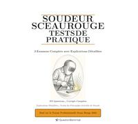 Soudeur Sceau Rouge Examen Tests de Pratique: 3 Examens Complets avec 375 Questions et Explications Détaillées pour la Certification de Soudeur au Canada (Red Seal Trades)