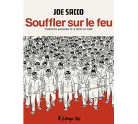 Souffler sur le feu: Violences passées et à venir en Inde