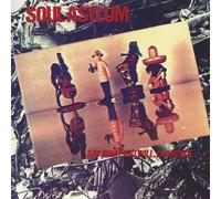 Soul Asylum - Say What You Will Clarence...Karl Sold the Truck By Soul Asylum (0001-01-01)