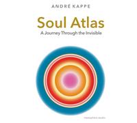 Soul Atlas: A Journey Through the Invisible