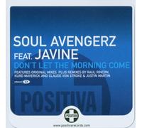 Soul Avengerz - Don'T Let the Morning Come