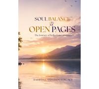 Soul Balance OPEN PAGES: The Journey of Reflection Continues