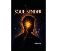 Soul Bender: The Power to Destroy the World in the Hands of a Broken Man: 3 (Anomalies in the Veil)