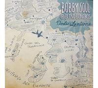 Soul Bobby E Blind Bonobos - Dodici Lanterne