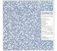 Soul Bossa Trio - Best Remixes