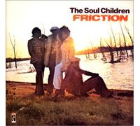 Soul Children - Friction +2