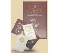 Soul Codes: Die 64 Tore deines Human Designs: Dein kosmischer Schlüssel zur Selbsterkenntnis. Kartenset & ausführliches Begleitbuch.