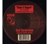 Soul Corporation - SOUL CORPORATION / MAKE IT HAPPEN (FOR YOURSELF)