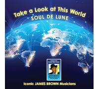 Soul De Lune - Take A Look At This World [Vinilo]
