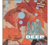 Soul Deep - 18 Soul Classics