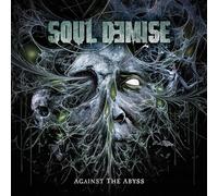 SOUL DEMISE - AGAINST THE ABYSS