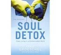 Soul Detox Video Study: Clean Living in a Contaminated World [USA] [DVD]