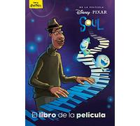 Soul. El libro de la película (Disney. Soul)