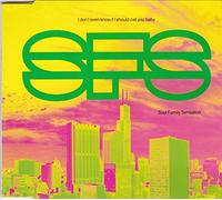 Soul Family Sensation - I don't even know if I should call you baby (incl. 3 versions, 1991, 3