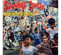 Soul Flower Union - Screwball Comedy