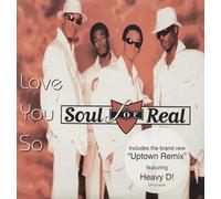 Soul for Real - Love You So / Never Felt This Way [Vinilo]