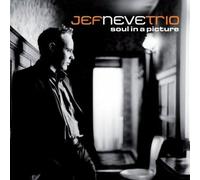 Soul In A Picture by Jef Neve Trio (2008-07-04)