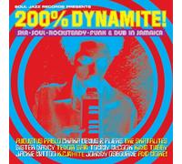 Soul Jazz Records Presents - 200% Dynamite (New Edition)