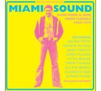 Soul Jazz Records Presents - Miami Sound: Rare Funk & Soul 1967-74 (New Edition [Vinilo]