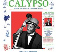 SOUL JAZZ / VV.AA. - CALYPSO MUSICAL POETRY IN THE CARIBBEAN 1955-69 - (COLOR VERDE)