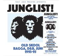 SOUL JAZZ / VV.AA. - JUNGLIST! - OLD SKOOL RAGGA, D&B, JUNGLE 1993-95 -2LP [Vinilo]