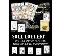 Soul Lottery: Prayer Bingo for the Holy Souls in Purgatory
