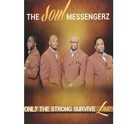 Soul Messengerz - Soul Messengerz - Only The Strong Survive [Italia] [DVD]