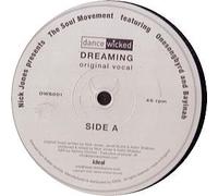 Soul Movement - Dreaming /Believe in Me [Vinilo]