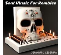 Soul Music for Zombies
