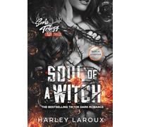 Soul of a Witch: A Spicy Dark Demon Romance: 3 (Souls Trilogy)