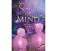 Soul of Mind: Zwischen Schatten und Licht | Mystische Fantasy-Romance mit emotional-psychologischer Tiefe (Mind-Reihe)
