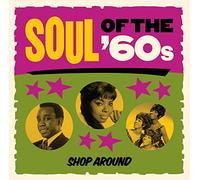 Soul Of The 60s: Shop Around (Various Artists)