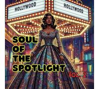 Soul of the Spotlight Vol. 2: Vintage 1950s Afro-American Glamour Coloring Book (Vintage Muses Collection : Timeless Eras, Classic Style, and Retro Elegance to Color)