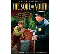 Soul of Youth (Silent) (DVD) Lewis Sargent Lila Lee (Importación USA)