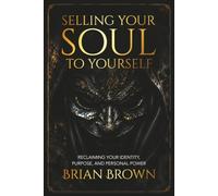 Soul Ownership: Stop Selling Out, Start Selling In