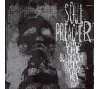 Soul Preacher - When the Black Sunn Rises