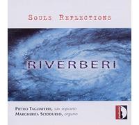 Soul reflections - Riverberi. Tagliaferri.