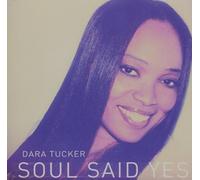 Soul Said Yes
