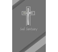 Soul Sanctuary Christian Journal