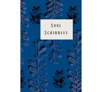 Soul Scribbles: Ink-Stained Whispers from Within