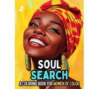 Soul Search: A Coloring Book for Women of Color