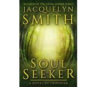 Soul Seeker: A Novel Of Lasniniar (ebook)