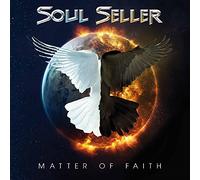 Soul Seller - Matter Of Faith