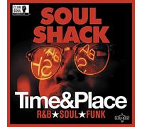 Various Artists Soul Shack: Time & Place (Vinyl) 12" Album