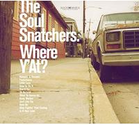 Soul Snatchers - Where Y'at