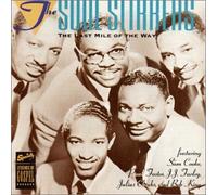Soul Stirrers - Last Mile of The Way