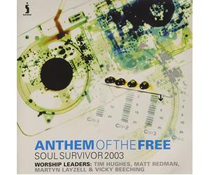 Soul Survivor - Anthem of the Free
