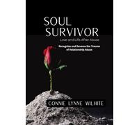 Soul Survivor: Love and Life After Abuse