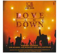 Soul Survivor - Love Came Down (CD & DVD)