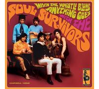 Soul Survivors - When the Whistle Blows... [Vinilo]